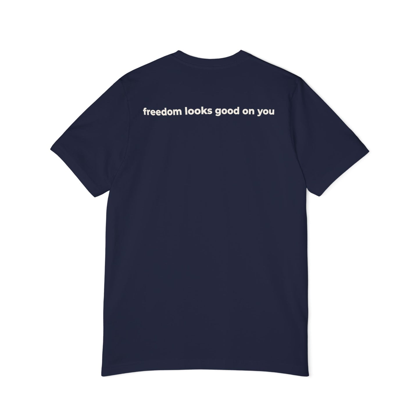 Live Free T-Shirt — 'Live Free' Front & 'Freedom Looks Good On You' Back, Patriotic Casual Tee