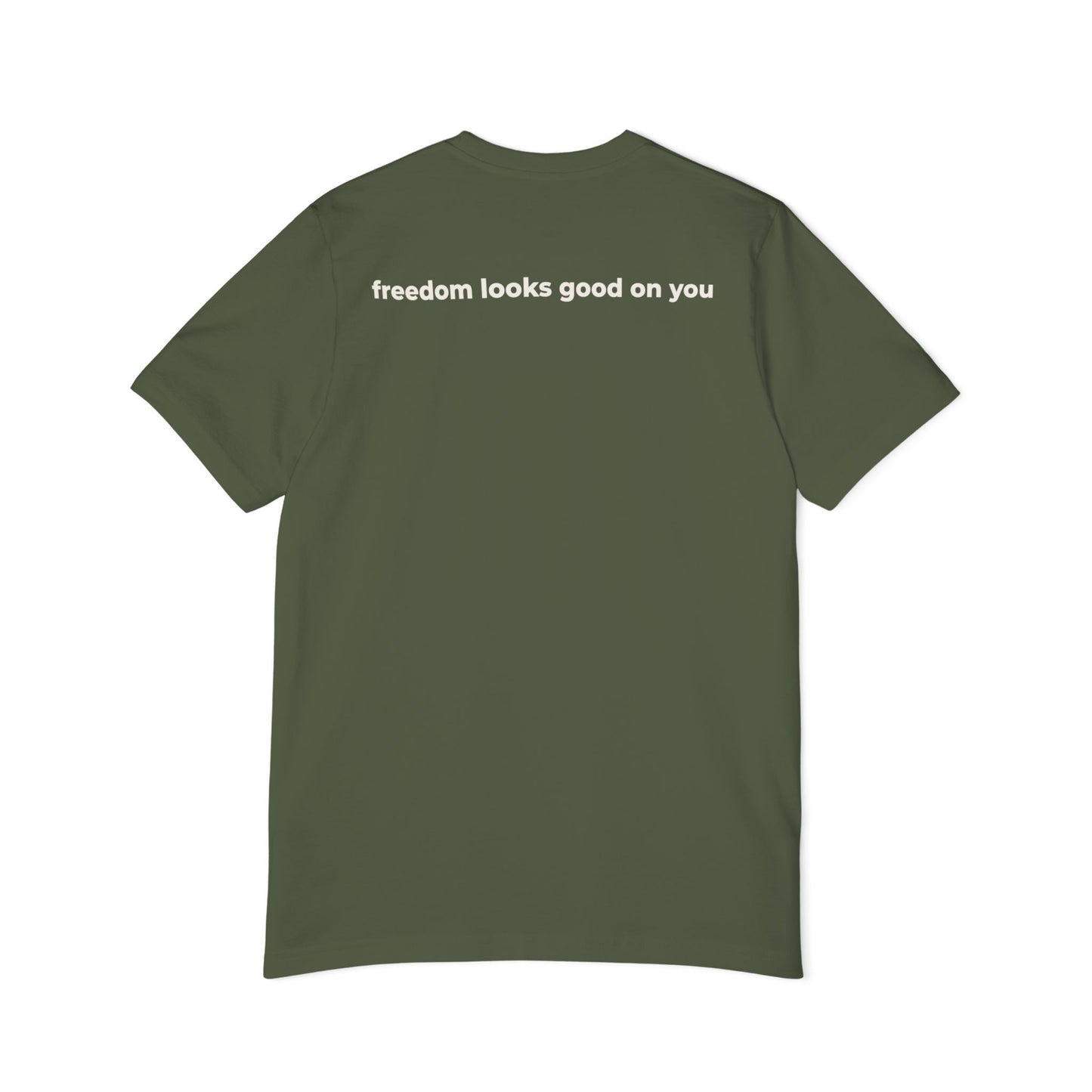 Live Free T-Shirt — 'Live Free' Front & 'Freedom Looks Good On You' Back, Patriotic Casual Tee